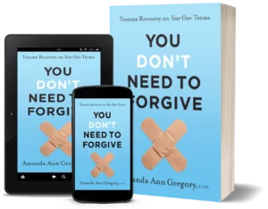 You Don't Need to Forgive