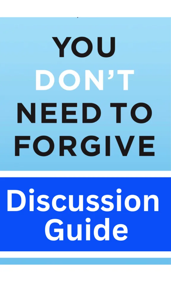 You Don't Need to Forgive